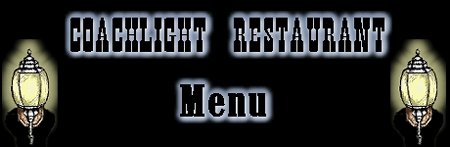 Coachlight Restaurant Menu